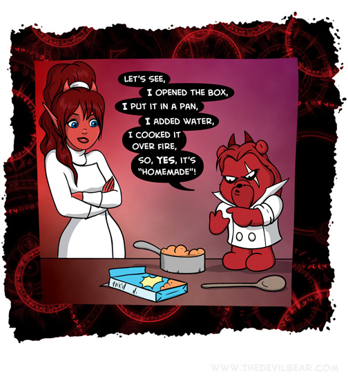 My signature dish is a bowl of Cheerios, however.