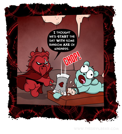 You can tell it's an axe of kindness because of the little heart on it. 