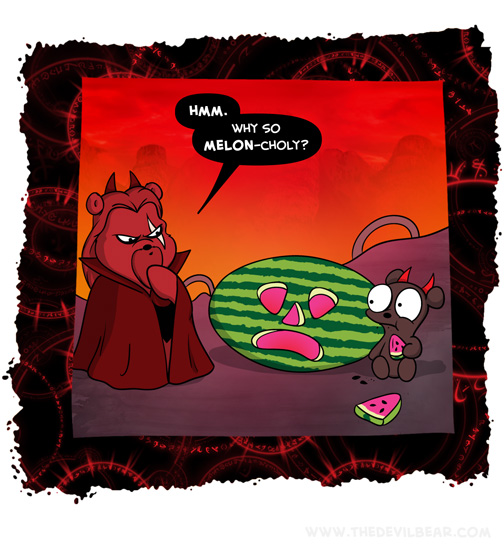 Being a little melon-dramatic aren't we? 