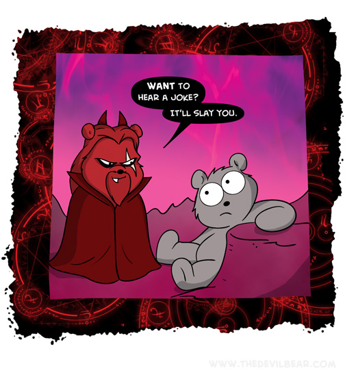 Jokes on you, I'm already dead 