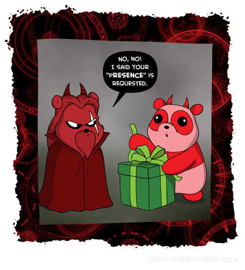 What if I told you my presence is a present 